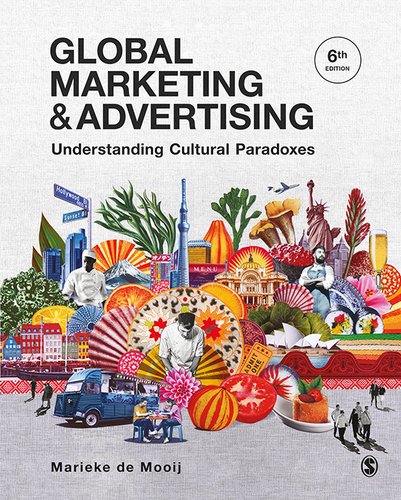 Cover of Global marketing and advertising: Understanding cultural paradoxes