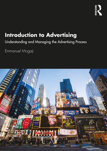 Cover of Introduction to advertising: Understanding and managing the advertising process